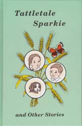 Tattletale Sparkie and Other Stories