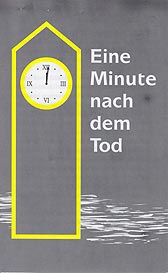 German Tract [B] - Eine Minute nach dem Tod [One Minute After Death]