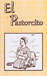 El Pastorcito [A Shepherd Boy - "Say-It-Again"]