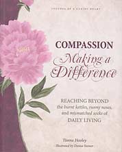 Compassion&mdash;Making a Difference