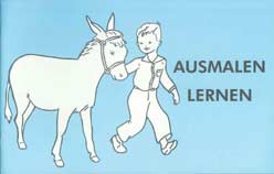German - Ausmalen lernen [Just Learning to Color]