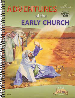 VBS - Grade 7 "Adventures of the Early Church" Teacher