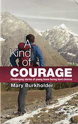 A Kind of Courage