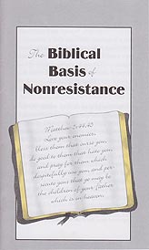 Tract - The Biblical Basis of Nonresistance [Pack of 50]