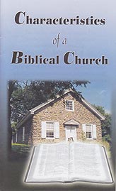 Tract - Characteristics of a Biblical Church [Pack of 50]
