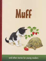 Muff, and other stories for young readers - "Little Sunbeams Series" Book 1