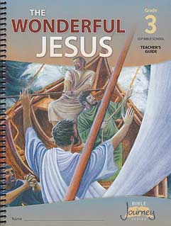 VBS - Grade 3 "The Wonderful Jesus" Teacher's Guide