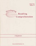 Developing Reading Comprehension: Units 3,4