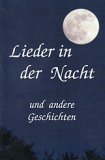 German - Lieder in der Nacht und andere Geschichten [Songs in the Night and Other Stories]