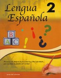 Lengua Española 2 Texto del Alumno [2nd Ed]