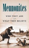 Tract - Mennonites: Who They Are and What They Believe [Pack of 50]