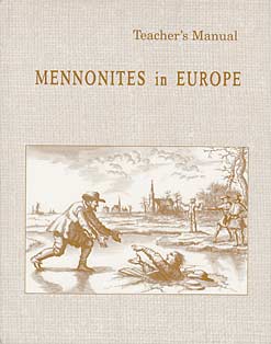 History "Mennonites in Europe" Teacher