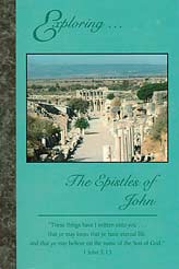 Exploring the Epistles of John