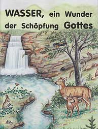 German - Wasser, ein Wunder der Sch&ouml;pfung Gottes [LJB - God