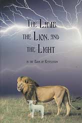 The Lamb, the Lion, and the Light