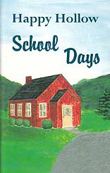 Happy Hollow School Days