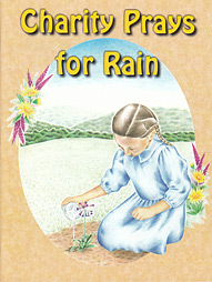 LJB - Charity Prays for Rain