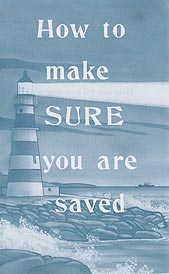 Tract [B] - How to Make Sure You Are Saved