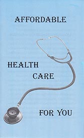 Tract [B] - Affordable Health Care for You