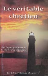 French - Le v&eacute;ritable chr&eacute;tien [The True Christian]