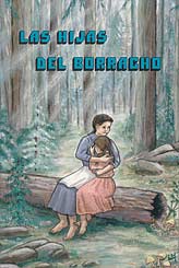 Las Hijas del Borracho [The Drunkard