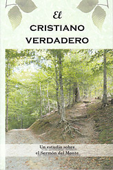 El cristiano verdadero [The True Christian]