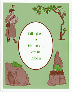 Dibujos, e historias de la Biblia [Pictures and Stories of the Bible]