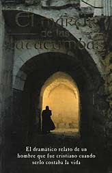 El m&aacute;rtir de las catacumbas [The Martyr of the Catacombs]