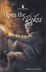 Open the Dikes (Book 2) - Dutch Freedom Series
