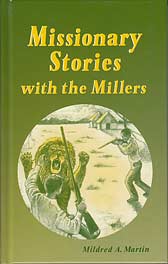 Missionary Stories with the Millers (hardcover)