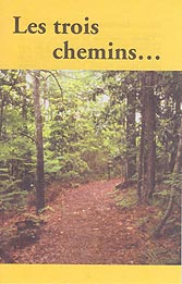 French Tract [C] - Les trois chemins [The Three Ways]