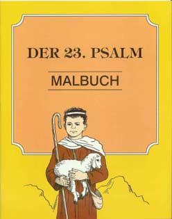 German - Der 23. Psalm Malbuch [The 23rd Psalm]