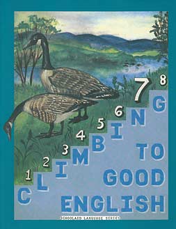 Grade 7 Climbing to Good English - Pupil Workbook