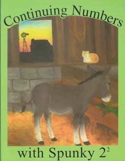 Grade 2 Schoolaid Math "Continuing Numbers with Spunky" Part 2 Workbook