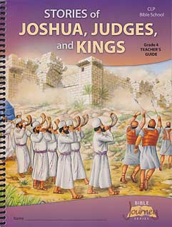 VBS - Grade 4 "Stories of Joshua, Judges, and Kings" Teacher
