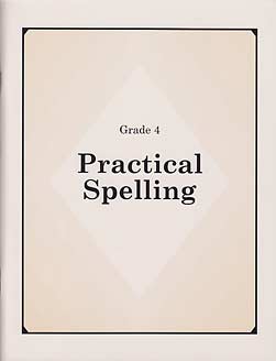 Grade 4 Practical Spelling Workbook