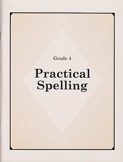 Grade 4 Practical Spelling Workbook