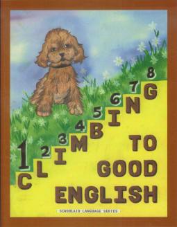Grade 1 Climbing to Good English - Pupil Workbook