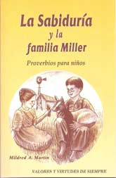 La Sabidur&iacute;a y la familia Miller