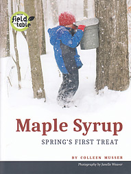 Maple Syrup: Spring