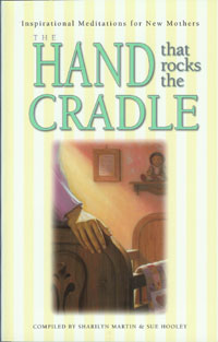 The Hand That Rocks the Cradle