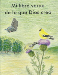 Mi libro verde de lo que Dios cre&oacute; [LJB - My Green Book...]