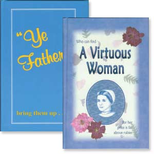 Set of "Ye Fathers" and "A Virtuous Woman"