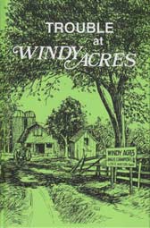 Trouble at Windy Acres