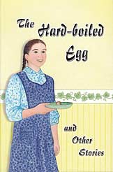 The Hard-boiled Egg - and Other Stories