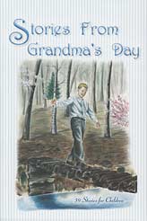 Stories From Grandma's Day