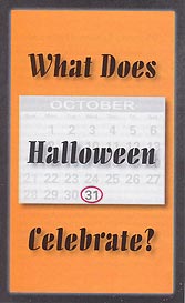 Tract - What Does Halloween Celebrate? [Pack of 100]