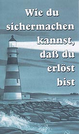 German Tract - Wie du sichermachen kannst, daß du erlöst bist [How to Make Sure You Are Saved] [Pack of 100]