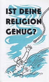 German Tract - Ist deine Religion genug? [Is Your Religion Enough?] [Pack of 100]