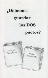 Tratado - ¿Debemos guardar los DOS pactos? [Are We to Keep Both Covenants?] [Paq. de 100]